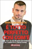 E' tutto Perfetto così com'è  — Libro