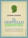 Il Cervello Emotivo — Libro