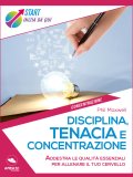 eBook - Disciplina, Tenacia e Concentrazione — eBook