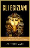 eBook - Gli Egiziani — eBook