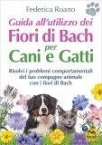 eBook - Guida all'Utilizzo dei Fiori di Bach per Cani e Gatti — eBook