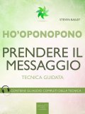 eBook - Ho'oponopono - Prendere il Messaggio — eBook