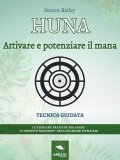 eBook - Huna - Attivare e Potenziare il Mana — eBook