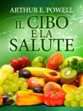eBook - Il Cibo e la Salute — eBook
