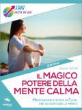 eBook - Il Magico Potere della Mente Calma — eBook