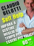 eBook - Impara a Gestire Meglio il tuo Tempo per Essere più Felice — eBook