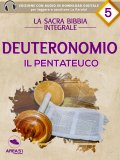 eBook - La Sacra Bibbia Integrale - Deuteronomio - Il Pentateuco — eBook