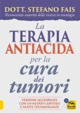 eBook - La Terapia Antiacida per la Cura dei Tumori — eBook