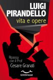 eBook - Luigi Pirandello - Vita e Opere — eBook
