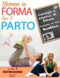 eBook - Mamme in Forma dopo il Parto! — eBook