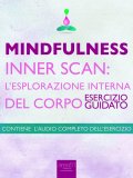 eBook - Mindfulness - Inner Scan: L'Esplorazione Interna del Corpo — eBook
