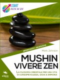 eBook - Mushin - Vivere Zen — eBook
