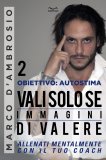 eBook - Obiettivo: Autostima 2 - Vali solo se Immagini di Valere — eBook