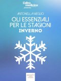 eBook - Oli Essenziali per le Stagioni - Inverno — eBook