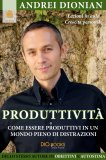 eBook - Produttività - Come Essere Produttivi in un Mondo Pieno di Distrazioni — eBook
