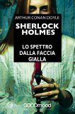 eBook - Sherlock Holmes - Lo Spettro dalla Faccia Gialla — eBook