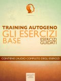 eBook - Training Autogeno - Gli Esercizi Base — eBook