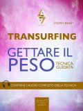 eBook - Transurfing - Gettare il Peso — eBook