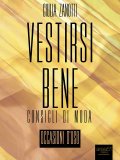 eBook - Vestirsi Bene — eBook