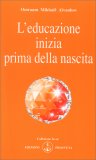 L'Educazione Inizia Prima della Nascita — Libro
