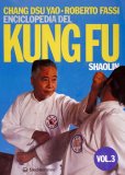 Enciclopedia del Kung Fu Shaolin Vol. 3  — Libro