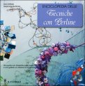 Enciclopedia delle Tecniche con le Perline — Libro