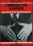 L'Energia Che Guarisce — Libro