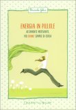 Energia in Pillole per Donne Sempre di Corsa — Libro