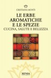 Le Erbe Aromatiche e le Spezie — Libro