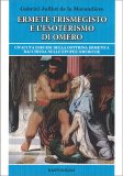 Ermete Trismegisto e l'Esoterismo di Omero — Libro