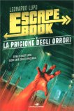 Escape Book - La Prigione degli Orrori — Libro/Gioco