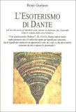 L'Esoterismo di Dante — Libro