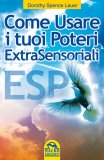 ESP - Come Usare i Tuoi Poteri Extrasensoriali — Libro