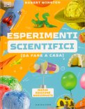 Esperimenti Scientifici da Fare a Casa — Libro