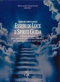 Esseri di Luce e Spiriti Guida — Libro