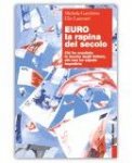 Euro la rapina del secolo — Libro