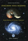Evoluzione Senza Selezione — Libro