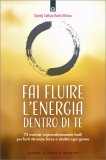 Fai Fluire l'Energia dentro di Te — Libro