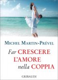 Far Crescere l'Amore nella Coppia — Libro