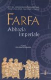 Farfa - Abbazia Imperiale  — Libro