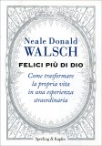 Felici Più di Dio — Libro