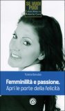 Femminilità e Passione  — Libro
