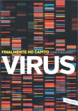 Finalmente ho capito come funzionano i Virus — Libro