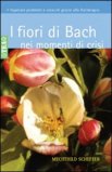 I Fiori di Bach nei Momenti di Crisi — Libro