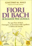 Fiori di Bach - 38 Rimedi per l'Anima — Libro