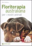 Floriterapia Australiana per i Nostri Animali — Libro