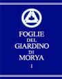 Foglie del Giardino di Morya - Vol. 1 — Libro