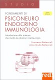 Fondamenti di Psiconeuro Endocrino Immunologia — Libro