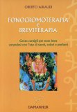 Fonocromoterapia e Breviterapia  — Libro