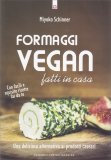 Formaggi Vegan fatti in Casa — Libro